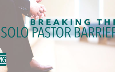 Breaking the Solo Pastor Barrier