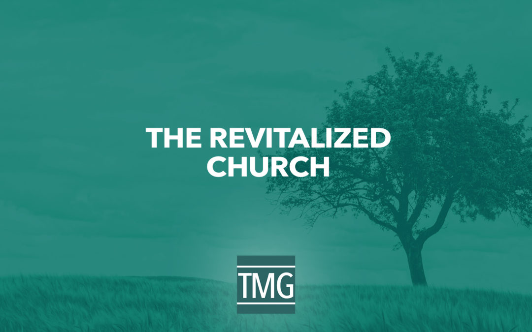 The Revitalized Church