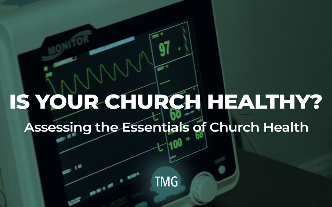 Is Your Church Healthy?