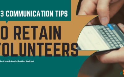 3 Communication Tips to Retain Volunteers
