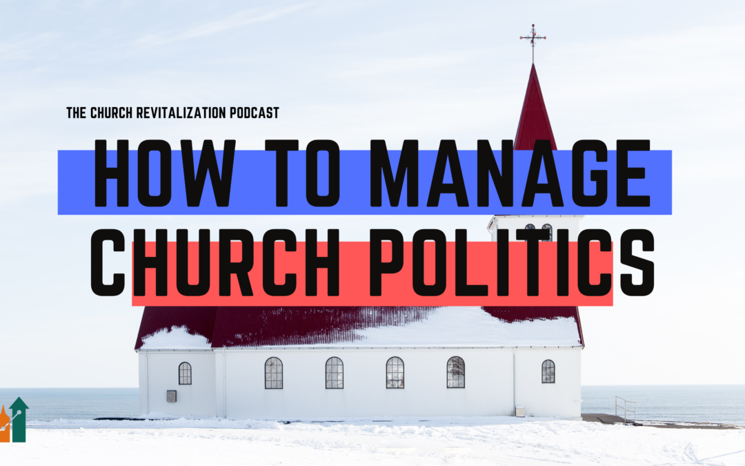 How to Manage Church Politics