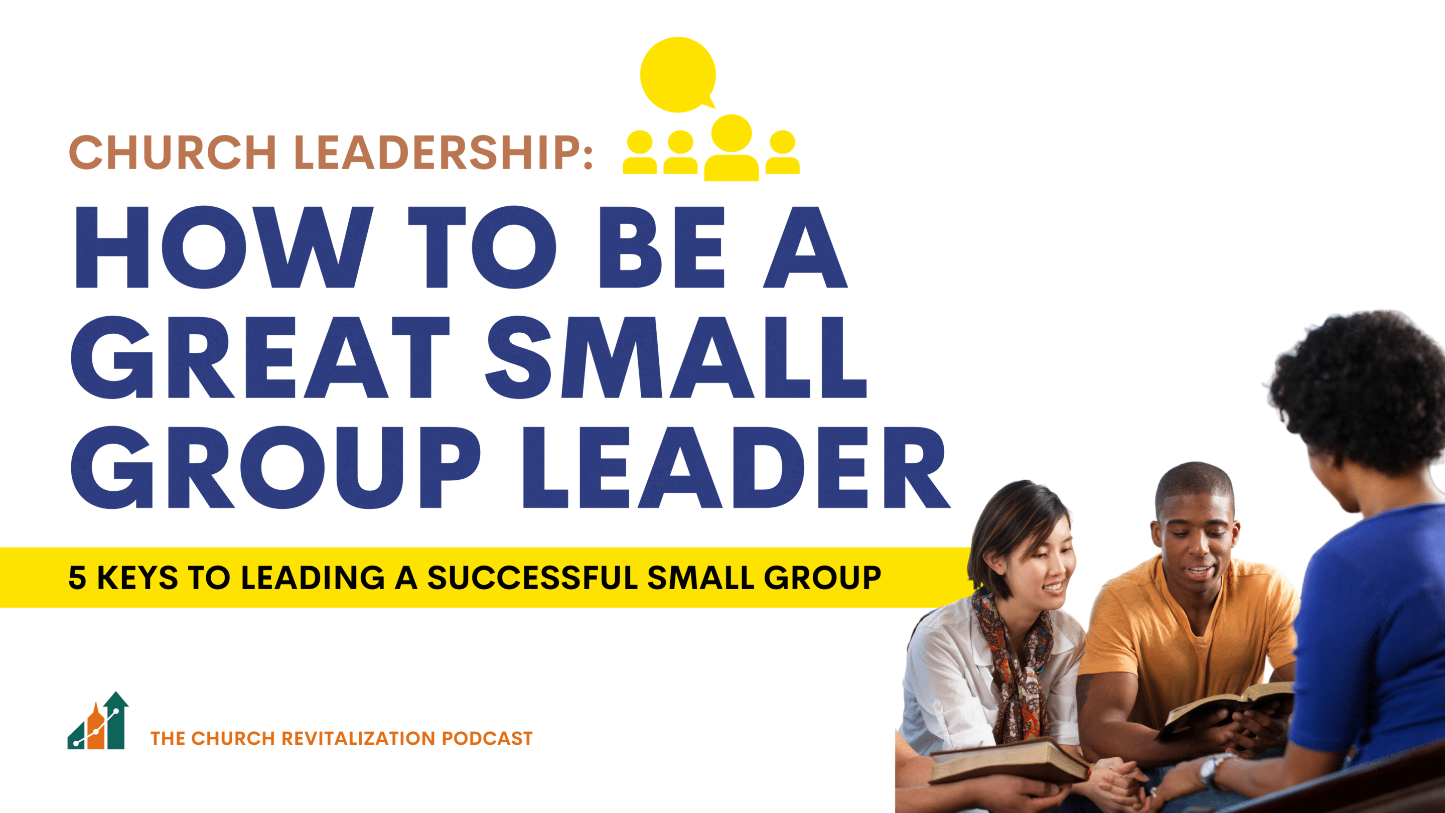 how-to-be-a-great-small-group-leader