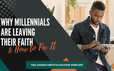 Why Millennials Are Leaving Their Faith & How to Fix It￼