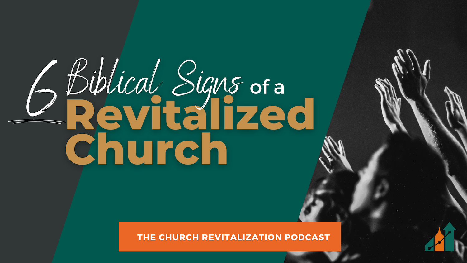 Six Biblical Signs of a Revitalized Church