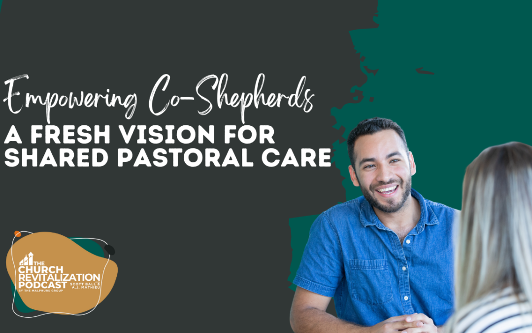 Empowering Co-Shepherds: A Fresh Vision for Shared Pastoral Care