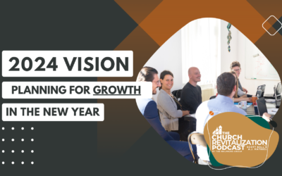 2024 Vision: Planning for GROWTH in the New Year
