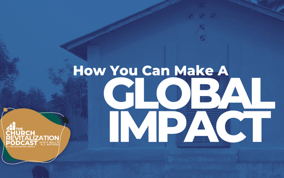 How You Can Make a Global Impact