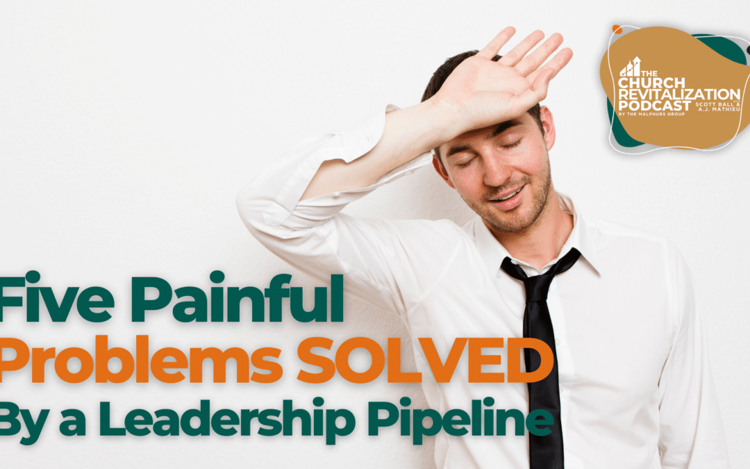 Five Painful Problems SOLVED By A Leadership Pipeline