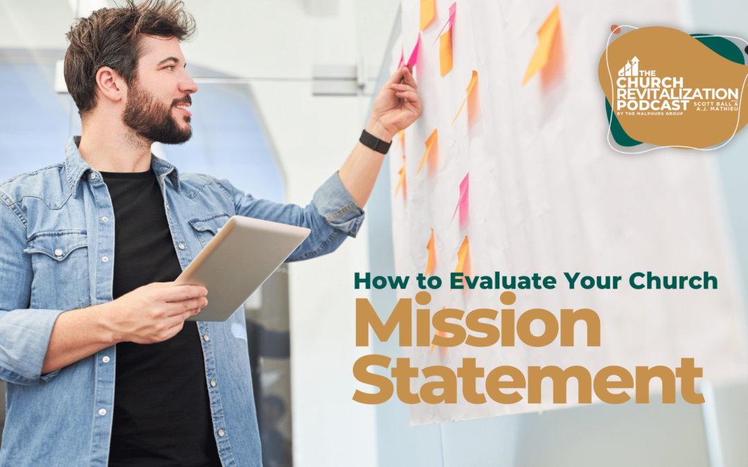 How to Evaluate Your Church’s Mission Statement