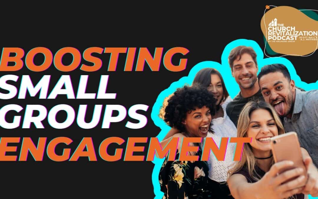 How to Get Church Members to Join Small Groups: 3 Communication Strategies