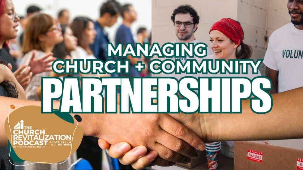 How Churches Can Manage Community Partnerships for Outreach