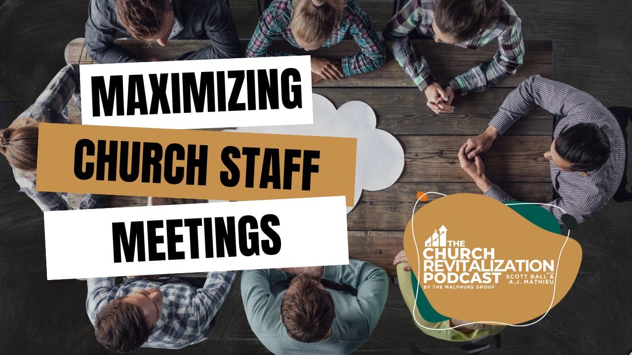 Church-Revitalization-Health-Growth-Discipleship_The-Malphurs-Group How-to-Have-Impactful-Church-Staff-Meetings How to have impactful church staff meetings from The Malphurs Group, an organization helping with Church Revitalization, Health, Growth, and Discipleship Resources