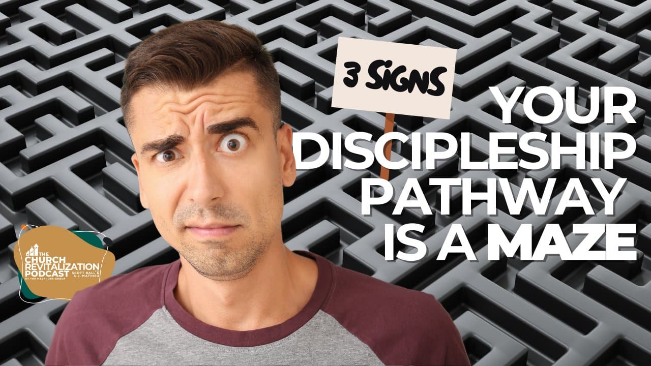 Church-Revitalization-Health-Growth-Discipleship_The-Malphurs-Group 3-signs-your-discipleship-pathway-is-a-maze-and-how-to-fix-it 3 signs your discpleship pathway is a maze instead of a map and how to fix it from The Malphurs Group, an organization helping with Church Revitalization, Health, Growth, and Discipleship Resources