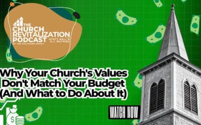 Why Your Church’s Values Don’t Match Your Budget (And What to Do About It)