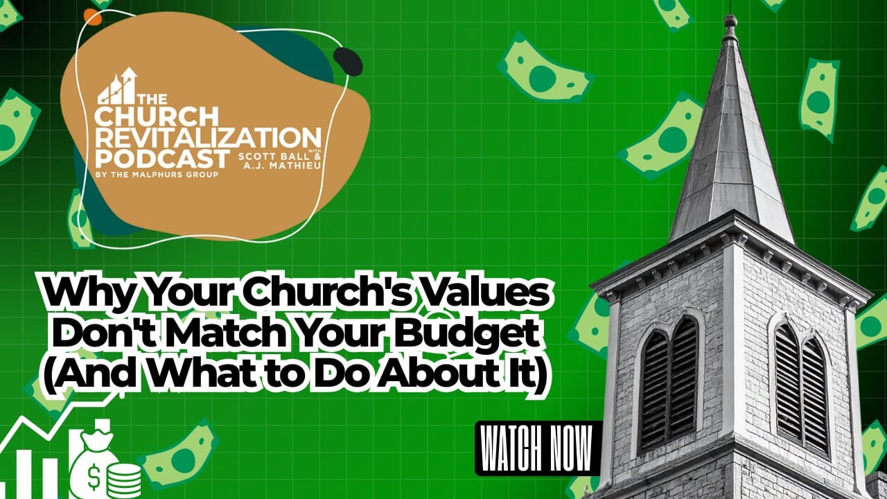 Church-Revitalization-Health-Growth-Discipleship_The-Malphurs-Group how-to-align-your-churchs-budget-to-your-values-and-mission Aligning your church's budget to your values and mission from The Malphurs Group, an organization helping with Church Revitalization, Health, Growth, and Discipleship Resources