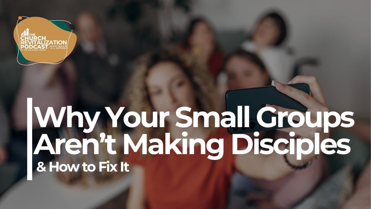 Church-Revitalization-Health-Growth-Discipleship_The-Malphurs-Group Why-Your-Small-Groups-Are-Not-Making-Disciples Image of 3 Reasons Your Small Groups Aren't Making Disciples from The Malphurs Group, an organization helping with Church Revitalization, Health, Growth, and Discipleship Resources