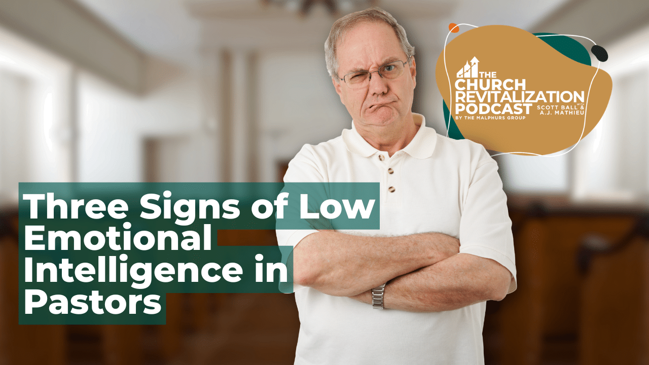 Church-Revitalization-Health-Growth-Discipleship_The-Malphurs-Group_featured-image Podcast episode cover about emotional intelligence signs in pastors with a thoughtful man in a church setting.