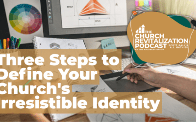 Beyond the Logo: 3 Steps to Define Your Church’s Irresistible Identity