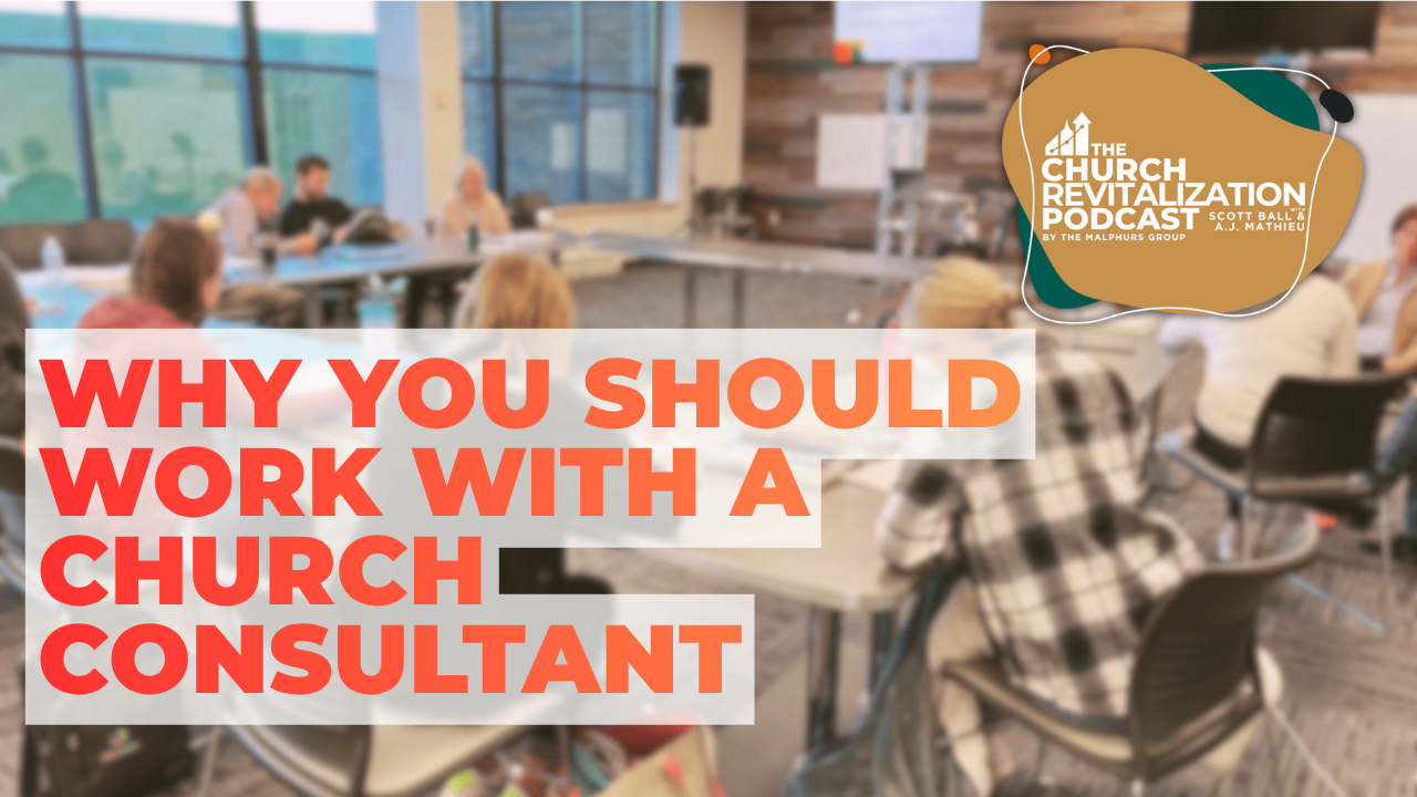 Text overlay reads Why You Should Work With A Church Consultant over a blurred image of a group meeting.