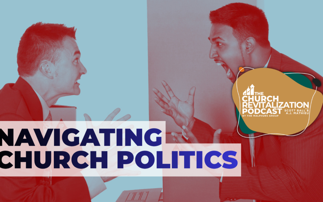 Navigating Church Politics